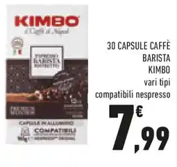 Conad 30 capsule caffè barista KIMBO vari tipi offerta
