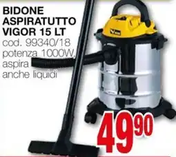 Mondo Brico Bidone aspiratutto VIGOR offerta