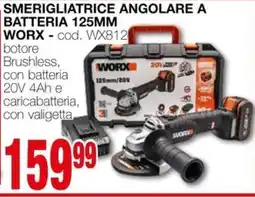 Mondo Brico Smerigliatrice angolare a batteria 125MM WORX offerta
