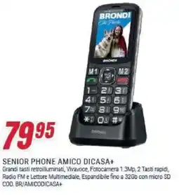 Trony Brondi senior phone amico dicasa+ offerta