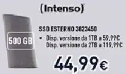 Unieuro Intenso SSD ESTERNO 3823450 offerta