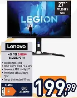 Unieuro Lenovo MONITOR GAMING LEGION 270-10 offerta