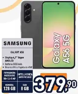 Unieuro SAMSUNG GALAXY A56 offerta