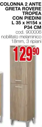 Mondo Brico Colonna 2 ante greta rovere tropea con piedini L 35 x H154 x P34 CM offerta