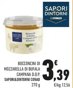 Conad Bocconcini di mozzarella di bufala campana d.o.p. SAPORI&DINTORNI CONAD offerta