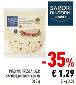 Conad Piadina fresca I.G.P. SAPORI&DINTORNI CONAD offerta
