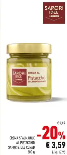 Conad Crema spalmabile al pistacchio SAPORI&IDEE CONAD offerta