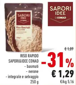 Conad Riso rapido SAPORI&IDEE CONAD offerta