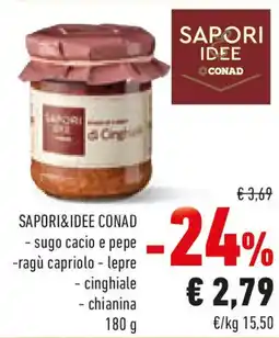 Conad SAPORI&IDEE CONAD - sugo cacio e pepe offerta