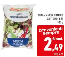 Conad Insalata mista quattro gusti DIMMIDISÌ offerta