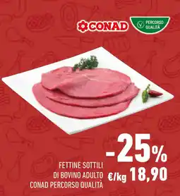 Conad Fettine sottili di bovino adulto conad percorso qualità offerta