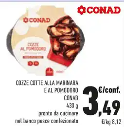 Conad Cozze cotte alla marinara e al pomodoro CONAD offerta