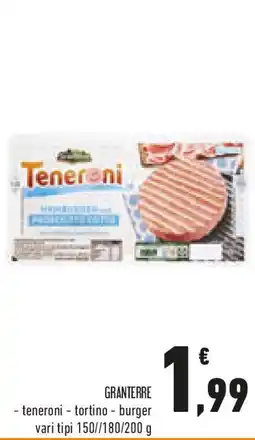 Conad GRANTERRE - teneroni - tortino - burger vari tipi offerta