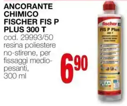 Mondo Brico Ancorante chimico fischer fis p plus 300 T offerta