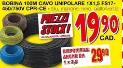 Mondo Brico Bobina 100m cavo unipolare 1X1,5 FS17- 450/750V CPR-CE offerta