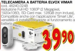 Mondo Brico Telecamera a batteria elvox VIMAR offerta