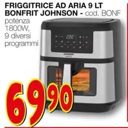 Mondo Brico Friggitrice ad aria BONFRIT JOHNSON offerta