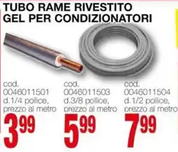 Mondo Brico Tubo rame rivestito gel per condizionatori offerta