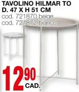 Mondo Brico Tavolino hilmar to D. 47 X H 51 CM offerta