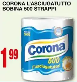 Mondo Brico Corona l'asciugatutto bobina 500 strappi offerta