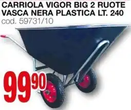 Mondo Brico Carriola vigor big 2 ruote vasca nera plastica offerta