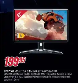Trony LENOVO MONITOR GAMING 27" 67C5GAC1IT offerta