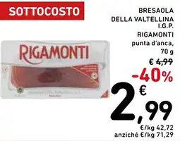 Spazio Conad Bresaola della valtellina I.G.P. RIGAMONTI offerta