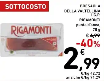 Spazio Conad Bresaola della valtellina I.G.P. RIGAMONTI offerta