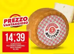 Vantaggio Cash&Carry Auricchio pecorino sirbone/moliterno offerta