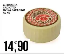 Vantaggio Cash&Carry Auricchio caciotta ovina saracino offerta