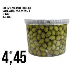 Vantaggio Cash&Carry Olive verdi dolci greche MAMMUT offerta