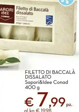Conad Superstore Filetto di baccalà dissalato offerta