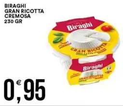 Vantaggio Cash&Carry Biraghi gran ricotta cremosa offerta