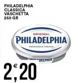 Vantaggio Cash&Carry Philadelphia classica vaschetta offerta