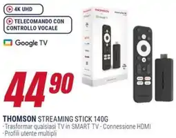 Trony THOMSON STREAMING STICK 140G offerta