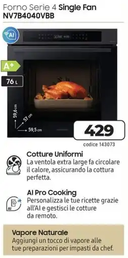 Trony SAMSUNG Forno Serie 4 Single Fan NV7B4040VBB offerta