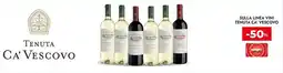 Bennet Sulla linea vini tenuta CA' VESCOVO offerta