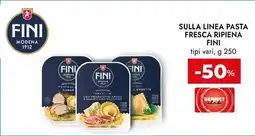 Bennet Sulla linea pasta fresca ripiena FINI offerta