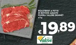 Bennet Roastbeef a fette di bovino adulto filiera VALORE BENNET offerta