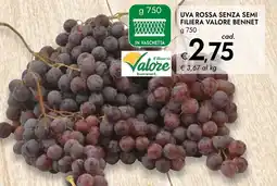 Bennet Uva rossa senza semi filiera VALORE BENNET offerta