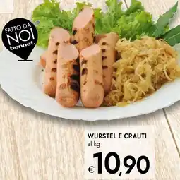 Bennet Wurstel e crauti FATTO DA NOI offerta