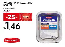 Bennet Vaschetta in alluminio BENNET offerta