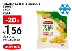 Bennet Patate a cubetti surgelate BENNET offerta