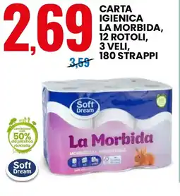 Eurospin Soft dream carta igienica la morbida offerta