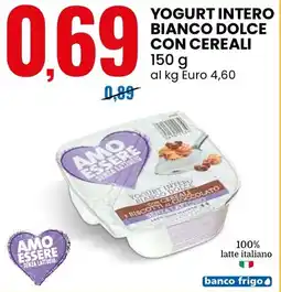 Eurospin Amo essere yogurt intero bianco dolce con cereali offerta