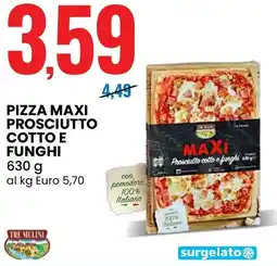 Eurospin Tre mulini pizza maxi prosciutto cotto e funghi offerta
