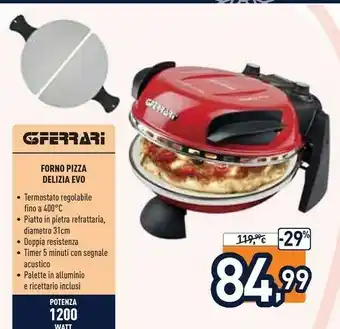 Unieuro Delizia macchina e forno per pizza 1 pizza(e) rosso 1200 w offerta