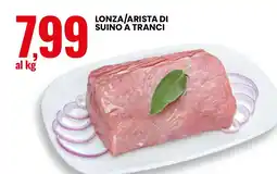 Eurospin Lonza/arista di suino a tranci offerta