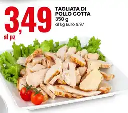 Eurospin Tagliata di pollo cotta offerta