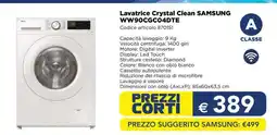 Esselunga Lavatrice Crystal Clean SAMSUNG WW90CGC04DTE offerta